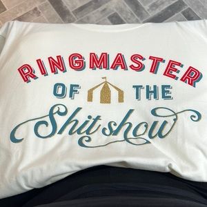 Cream T-Shirt- Ringmaster of the Shitshow